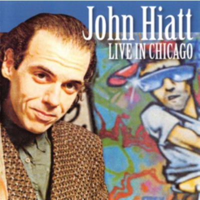 Hiatt John - Live In Chicago CD – Zbozi.Blesk.cz