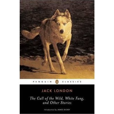 The "Call of the Wild", "White Fang" an - J. London