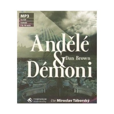 Andělé a démoni MP3 - Dan Brown; Miroslav Táborský