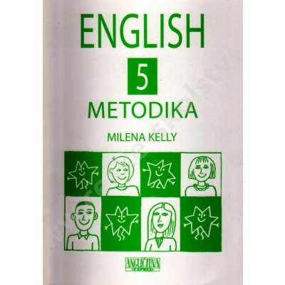 English 5 - metodika - Kelly Milena – Hledejceny.cz