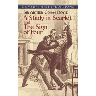 Study in Scarlet: AND The Sign of Four