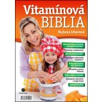 Uherová, Ružena - Vítamínová biblia – Hledejceny.cz