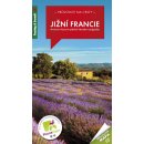 Jižní Francie Provence Azurové pobřeží turistický průvodce