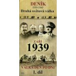 Deník 2. světové války - září 1939 DVD – Sleviste.cz