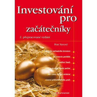 Investování pro začátečníky - Syrový Petr – Hledejceny.cz