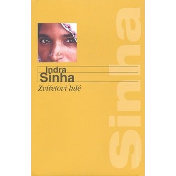 Zvířetovi lidé - Sinha Indra