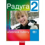 Raduga po-novomu 2 2 učebnica ruštiny slovenská verzia – Hledejceny.cz