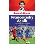 Francouzský deník - Jaromír Bosák – Hledejceny.cz