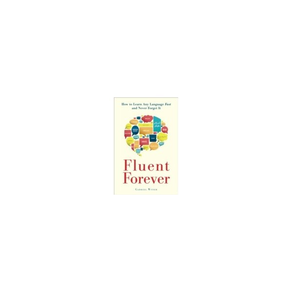 E-book elektronická kniha Fluent Forever - Wyner Gabriel