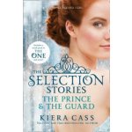 Selection - The Selection Stories: The Prince and The Guard – Sleviste.cz