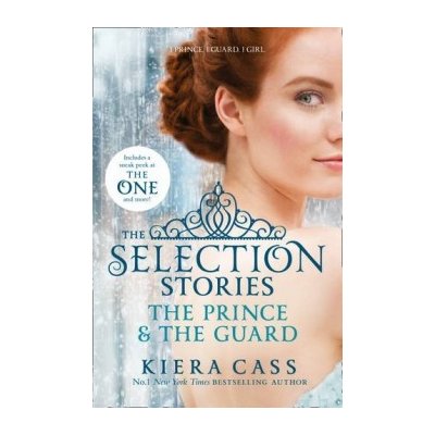 Selection - The Selection Stories: The Prince and The Guard