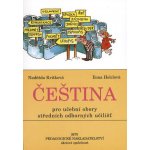 Čeština pro učební obory středních odborných učilišť - Naděžda Kvítková – Sleviste.cz