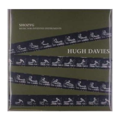 Hugh Davies - Shozyg Music For Invented Instruments LP – Hledejceny.cz