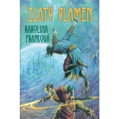 Zlatý plamen - Karolina Francová – Zboží Mobilmania