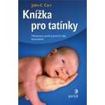 Knížka pro tatínky – Hledejceny.cz