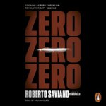 Zero Zero Zero Saviano Roberto audio – Hledejceny.cz