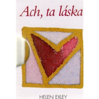 Ach, ta láska! Exley Helen