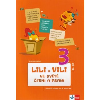 Lili a Vili ve světě čtení a psaní 3.roč./2.díl