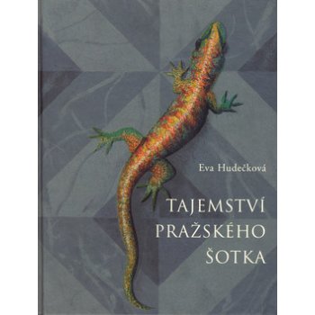 Tajemství pražského šotka - Hudečková Eva