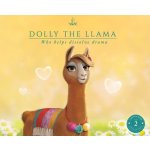 Dolly the Llama: Who helps dissolve drama Sullivan SuzannePevná vazba – Zbozi.Blesk.cz