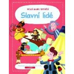 Velká kniha odpovědí Slavní lidé – Hledejceny.cz