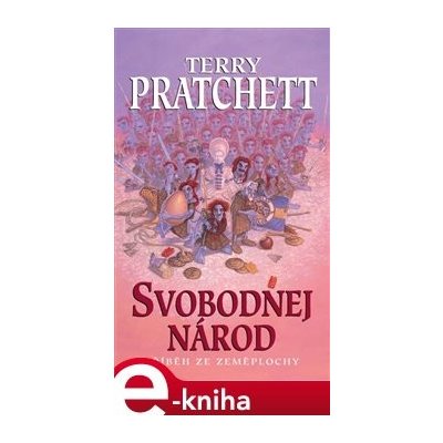 Svobodnej národ - Terry Pratchett