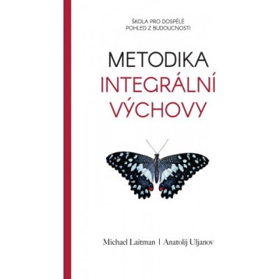 Metodika Integralni Vychovy