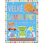 Velké samolepky pro malé ruce Barvy a tvary – Zboží Dáma
