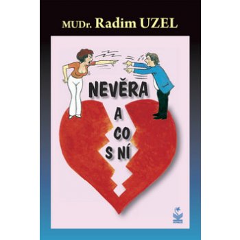 Nevěra a co s ní - Radim Uzel