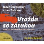 Vražda se zárukou - Škvorecký Josef, Zábrana Jan – Hledejceny.cz