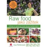 Raw food jako zážitek – Hledejceny.cz