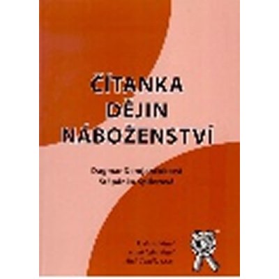 Čítanka dějin náboženství - Štěpánka Špilerová – Zbozi.Blesk.cz