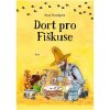 Kniha Dort pro Fiškuse - Sven Nordqvist