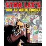 Stan Lee's How to Write Comics – Hledejceny.cz