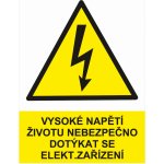 Vysoké napětí životu nebezpečno, dotýkat se el. zařízení plast 0,5mm A4 (297 x 210 mm) – Zbozi.Blesk.cz