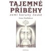 Kniha Tajemné příběhy zemí koruny české -- Kamenné oči - Irena Šindlářová