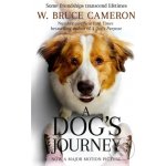 A Dog's Journey - W. Bruce Cameron – Hledejceny.cz