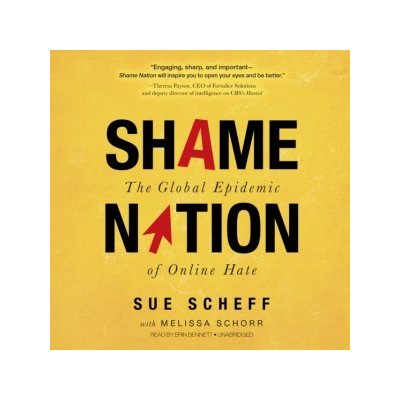 Shame Nation: The Global Epidemic of Online Hate – Hledejceny.cz