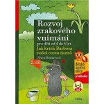 Rozvoj zrakového vnímání 2.díl pro děti od 4 do 6 let - Jak krtek Barbora našel cestu domů - Jiřina Bednářová – Hledejceny.cz