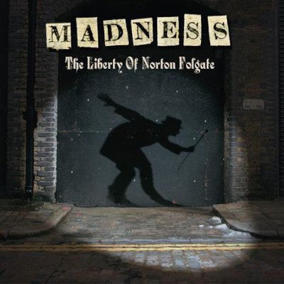 Madness - Liberty Of Norton Folgate CD