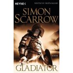 Gladiator - Simon Scarrow – Hledejceny.cz