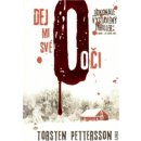 Dej mi své oči Torsten Pettersson