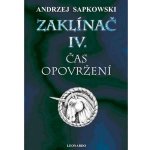 Zaklínač IV - Čas opovržení (vázaná) - Andrzej Sapkowski