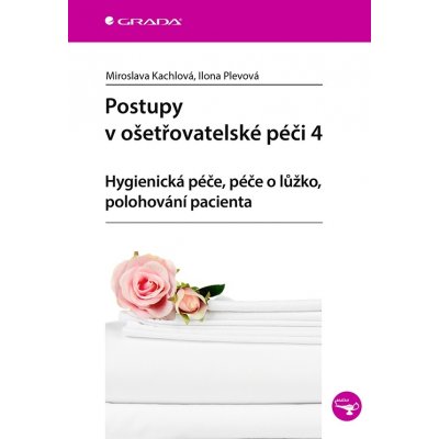 Postupy v ošetřovatelské péči 4 – Zboží Mobilmania