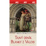 Tajný deník Blanky z Valois – Hledejceny.cz