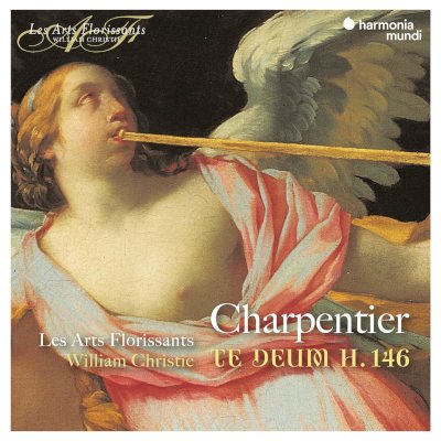 Marc-Antoine Charpentier Les Arts Florissants, William Christie - Charpentier - Te Deum H.146 CD