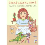 Český jazyk 2 NOVĚ, 1. díl pracovní sešit pro 2. ročník ZŠ – Sleviste.cz