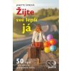 Elektronická kniha Žijte své lepší já. 50 tipů pro cestu ke spokojenému životu - Janette Šimková