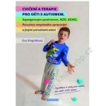 Cvičení a terapie pro děti s autismem, Aspergerovým syndromem, ADD, ADHD ... – Hledejceny.cz