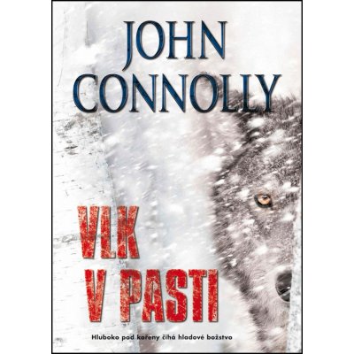 Vlk v pasti John Connolly – Hledejceny.cz